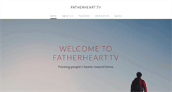 Desktop Screenshot of fatherheart.tv